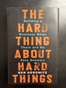 The Hard Thing About Hard Things Book Cover