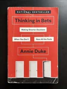 Thinking in Bets Book Cover
